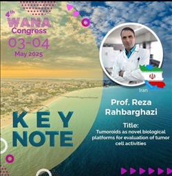 چهارمین کنگره بین المللی کشورهای غرب آسیا و شمال آفریقا (وانا) با موضوع سلول‌های بنیادی در پزشکی بازساختی